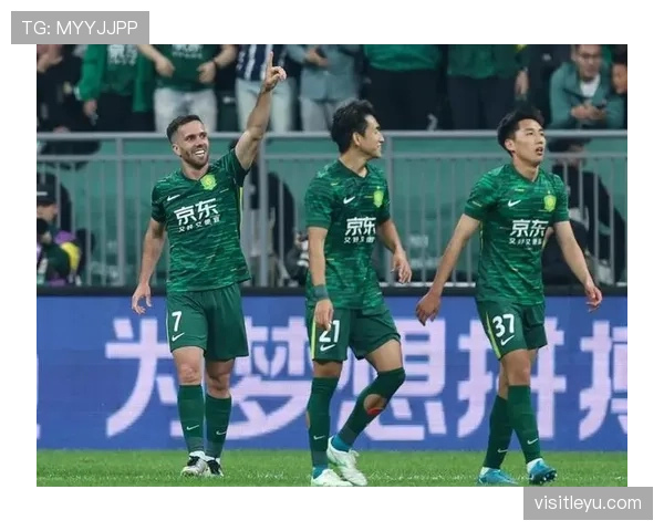 国安本赛季进攻端表现稳定,联赛多轮保持不败